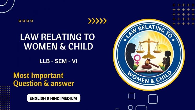 Law Relating to Women and Child